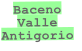 Baceno
Valle
Antigorio
