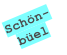 Schön-
büel
